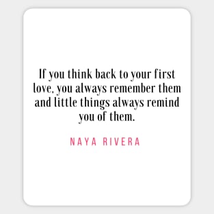 Naya Rivera Quote / Citation Sticker